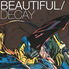 Beautiful/Decay Issue N